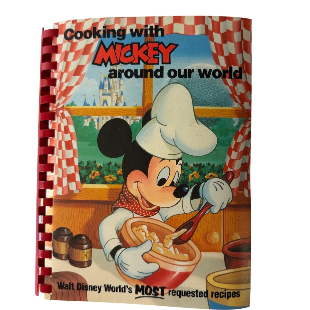 Vintage 1986 Cooking with Mickey Around Our World Disney World Cookbook Spiral